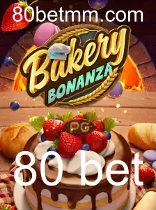 Descubra o Fascinante Mundo de BakeryBonanza com a Estratégia 80 Bet